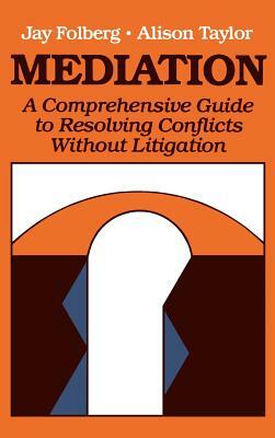 Mediation by Alison Taylor, Jay Folberg