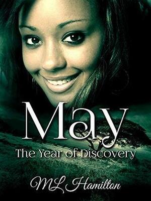 May by M.L. Hamilton