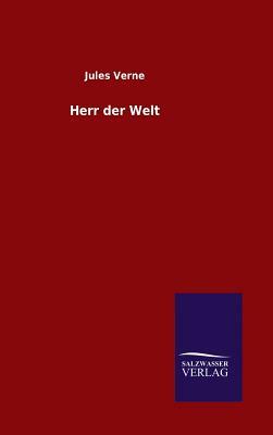 Herr Der Welt by Jules Verne