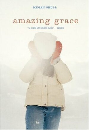 Amazing Grace by Megan Shull