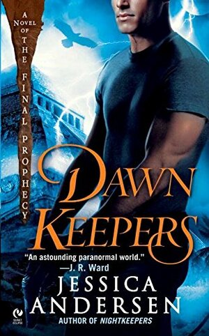 Dawnkeepers by Jessica Andersen