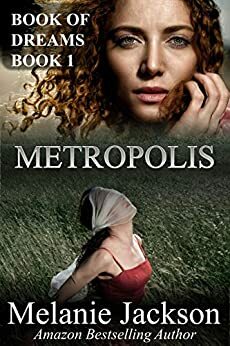 Metropolis by Brian Jackson, Melanie Jackson