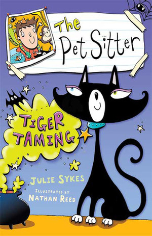 Tiger Taming (The Pet Sitter) by Julie Sykes, Nathan Reed