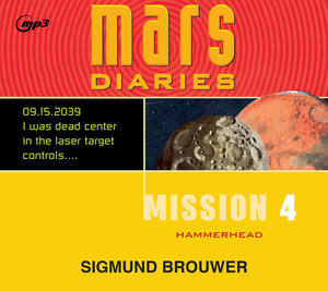 Mission 4, Volume 4: Hammerhead by Sigmund Brouwer