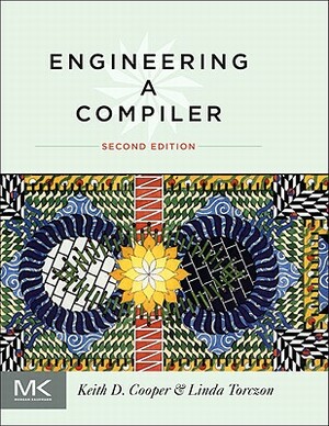 Engineering a Compiler by Keith Cooper, Linda Torczon