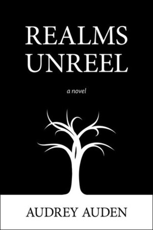 Realms Unreal by Audrey Auden