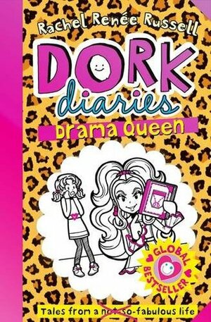 Dork Diaries: Drama Queen by Rachel Renée Russell