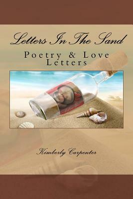 Letters In The Sand by Kimberly Carpenter