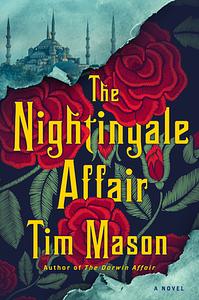 The Nightingale Affair by Tim Mason