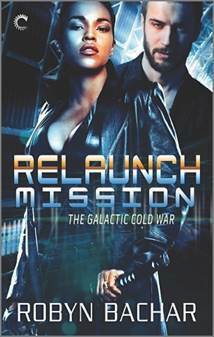 Relaunch Mission by Robyn Bachar