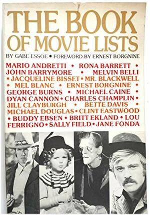 The Book of Movie Lists by Gabe Essoe