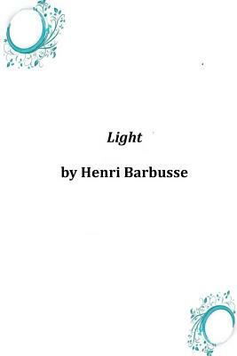 Light by Henri Barbusse