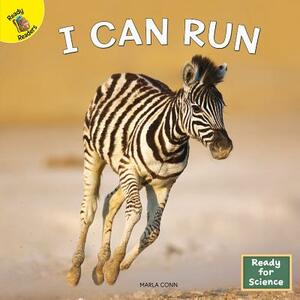 I Can Run by Marla Conn