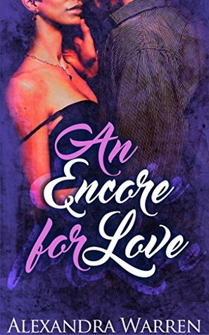 An Encore for Love by Alexandra Warren