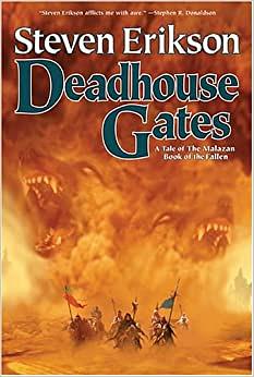 Deadhouse Gates by Steven Erikson