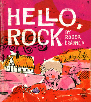 Hello Rock by Jolly Roger Bradfield