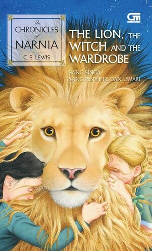 Sang Singa, Sang Penyihir, dan Lemari (The Lion, the Witch and the Wardrobe) by C.S. Lewis