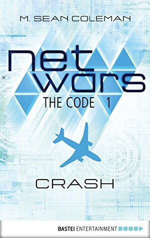Netwars: The Code by M. Sean Coleman
