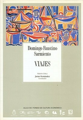 Viajes by Domingo Faustino Sarmiento