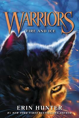 Fire and Ice by Erin Hunter