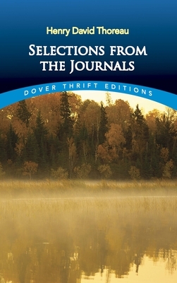 Selections from the Journals by Henry David Thoreau