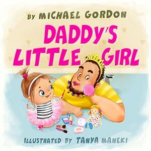 Daddy's Little Girl by Michael Gordon