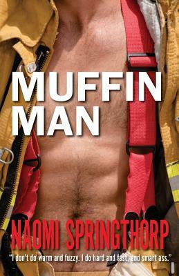 Muffin Man by Naomi Springthorp