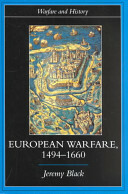 European Warfare, 1494-1660 by Jeremy Black