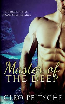 Master of the Deep by Cleo Peitsche