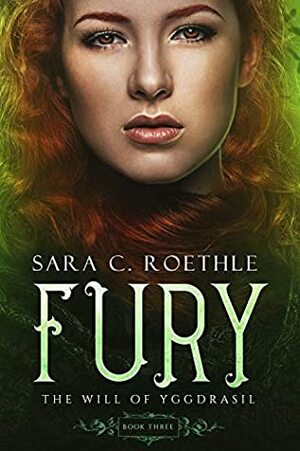 Fury by Sara C. Roethle