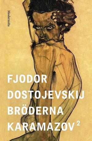 Bröderna Karamazov 2 by Fyodor Dostoevsky