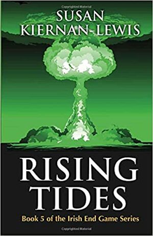 Rising Tides: Volume 5 by Susan Kiernan-Lewis