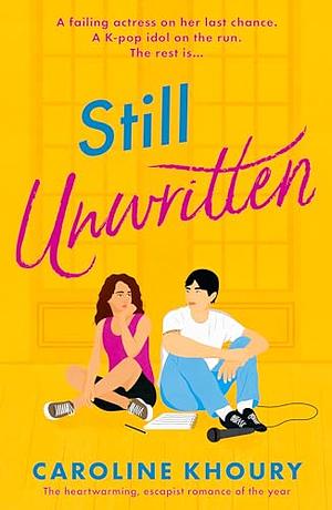 Still Unwritten by Caroline Khoury