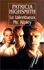 Le Talentueux Mr. Ripley by Patricia Highsmith