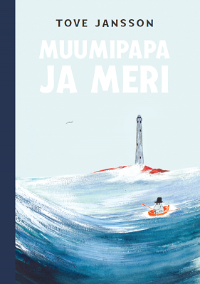 Muumipapa ja meri by Tove Jansson