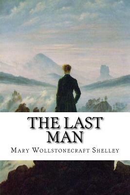 The Last Man by Mary Shelley