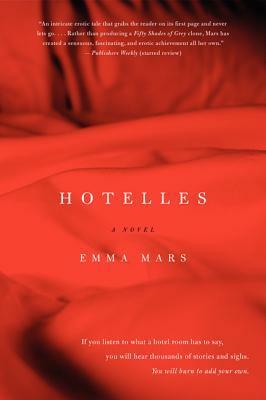 Hotelles by Emma Mars