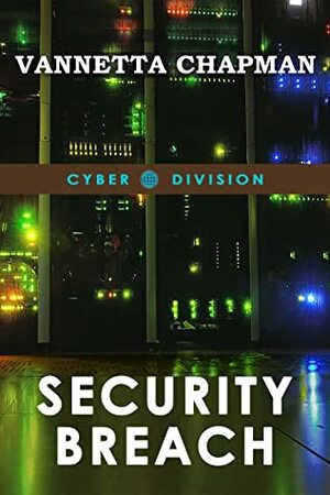 Security Breach by Vannetta Chapman