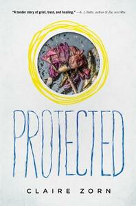 Protected by Claire Zorn