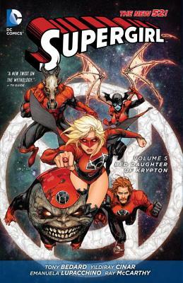 Supergirl Vol. 5: Red Daughter of Krypton (the New 52) by Diogenes Neves, Michael Alan Nelson