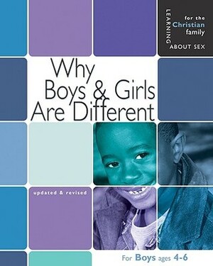 Why Boys & Girls Are Different: For Boys Ages 4-6 and Parents by Michelle Dorenkamp, Carol Greene