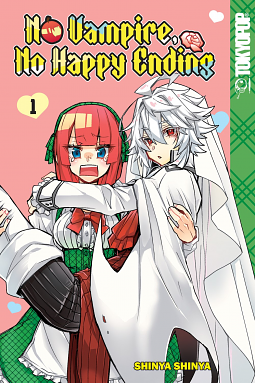 No Vampire, No Happy Ending, Vol. 1 by Shinya Shinya