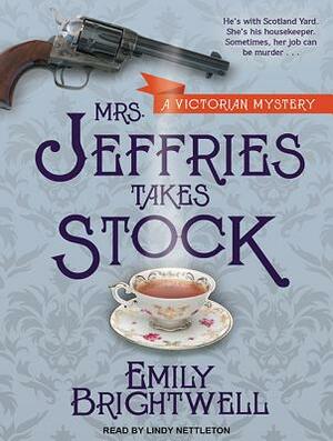 Mrs. Jeffries Takes Stock by Emily Brightwell