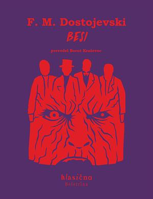 Besi by Fyodor Dostoevsky