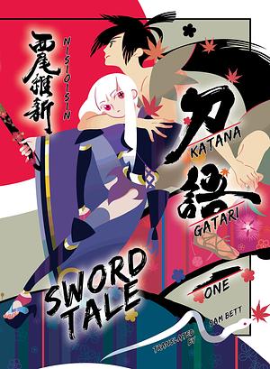 KATANAGATARI: Sword Tale, 1 by NISIOISIN