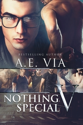 Nothing Special V by A.E. Via