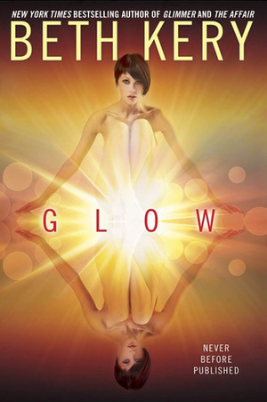 Glow by Beth Kery