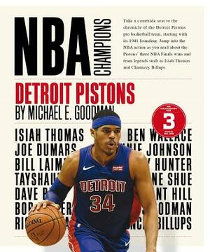 Detroit Pistons by Michael E. Goodman