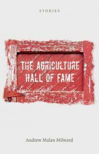 TheAgriculture Hall of Fame by Andrew Malan Milward