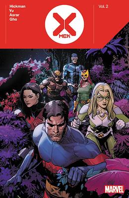X-Men by Jonathan Hickman Vol. 2 by Jonathan Hickman